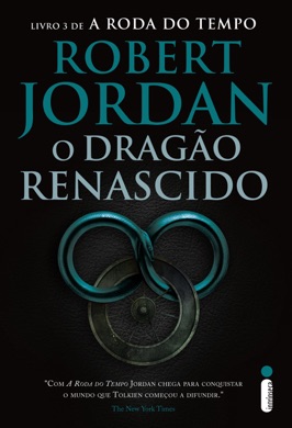 Capa do livro A Roda do Tempo: O Dragão Renascido de Robert Jordan