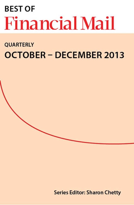 Best of Financial Mail (Quarterly): October - December 2013