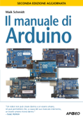 Il manuale di Arduino - Maik Schmidt