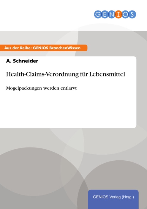 Health-Claims-Verordnung für Lebensmittel