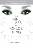 The Nine Lives of Chloe King - Liz Braswell