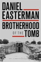 Daniel Easterman - Brotherhood of the Tomb artwork