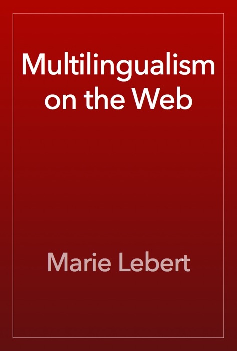 Multilingualism on the Web