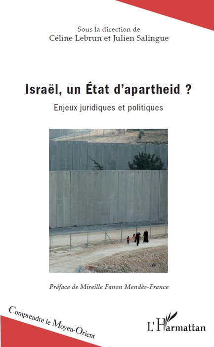 Israël, un état d’apartheid?