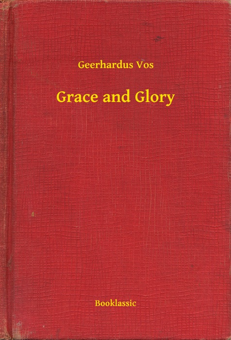 Grace and Glory