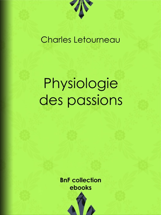 Physiologie des passions