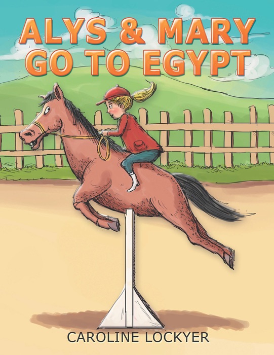 Alys & Mary Go to Egypt