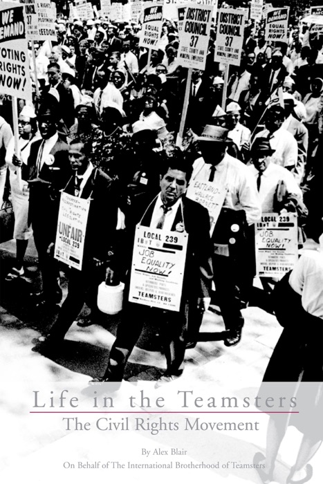 Life In the Teamsters: The Civil Rights Movement