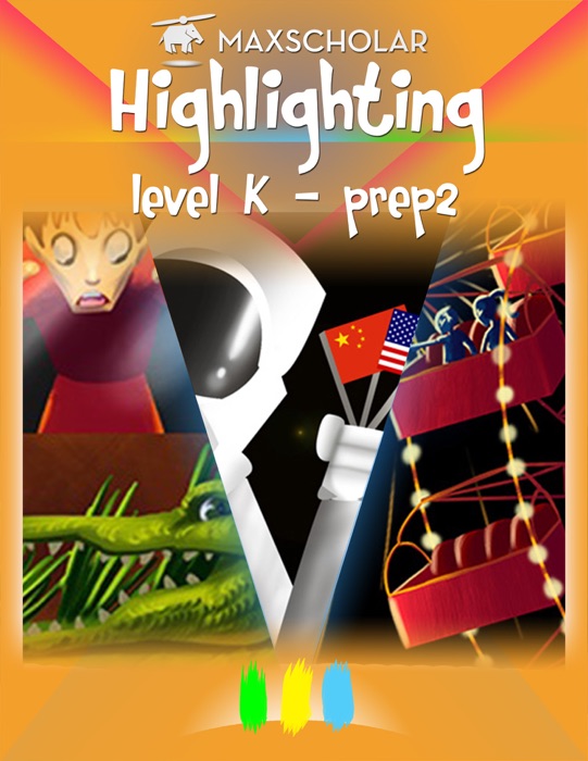 Highlighting: Level K - Prep 2