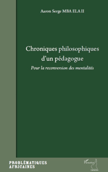 Chroniques philosophiques d’un pédagogue