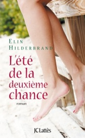 L'été de la deuxième chance - Elin Hilderbrand