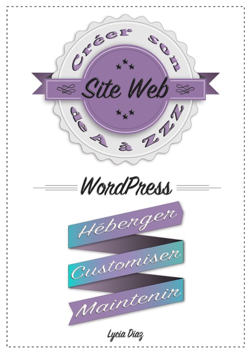 Créer son Site Web de A à ZZZ