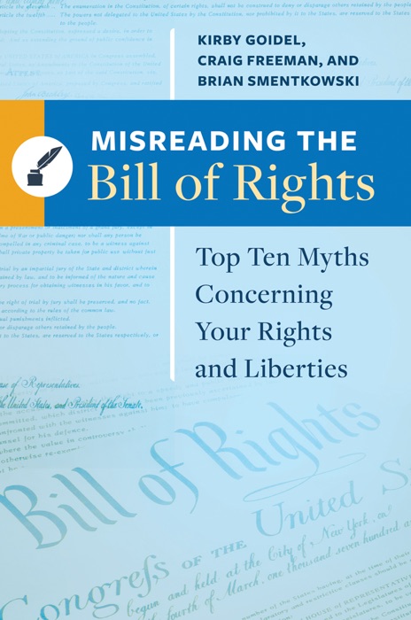 Misreading the Bill of Rights