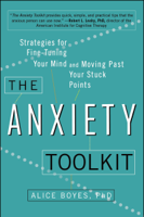 Alice Boyes, Ph.D - The Anxiety Toolkit artwork