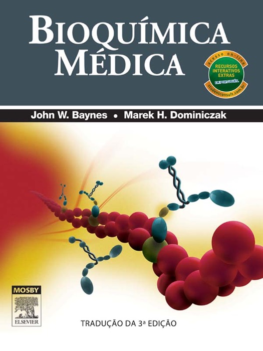Bioquímica médica: Tradução da 3ª edição