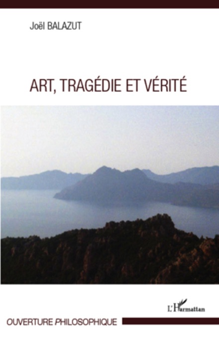 Art, tragédie et vérité