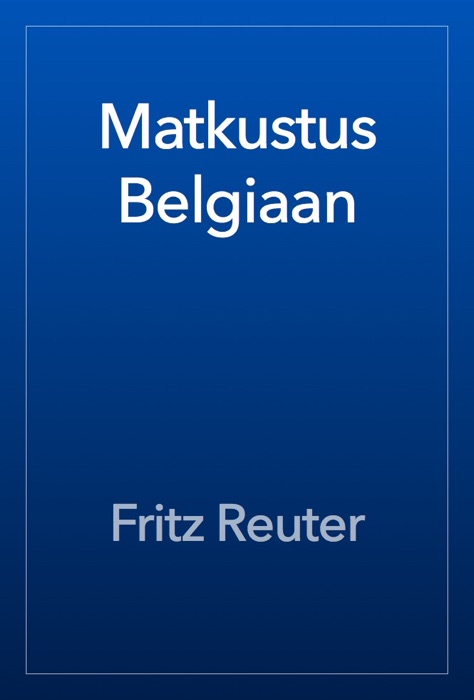 Matkustus Belgiaan