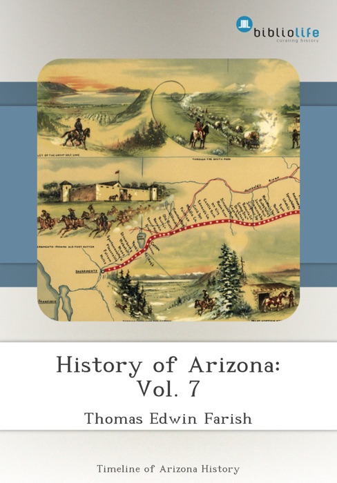History of Arizona: Vol. 7