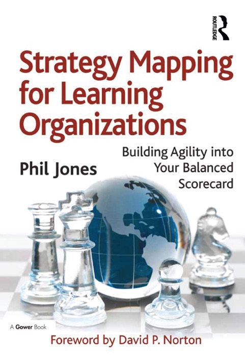 Strategy Mapping for Learning Organizations