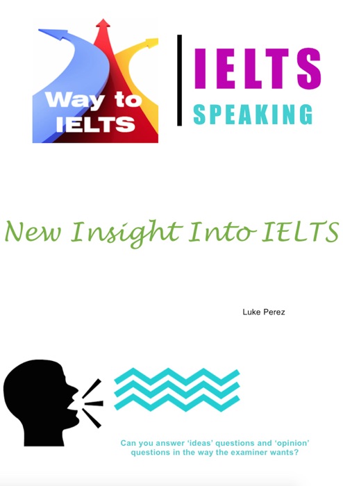 IELTS Speaking - New Insight Into IELTS
