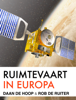 Ruimtevaart in Europa - Daan de Hoop & Rob de Ruiter