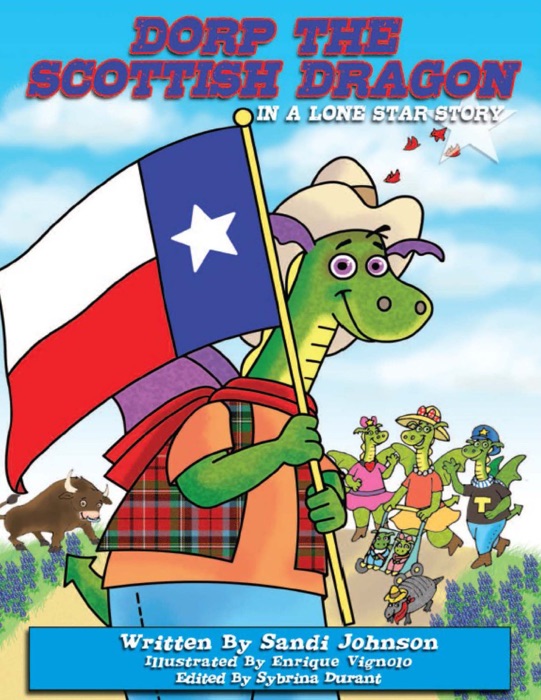 Dorp The Scottish Dragon: Book 6 - A Lone Star Story