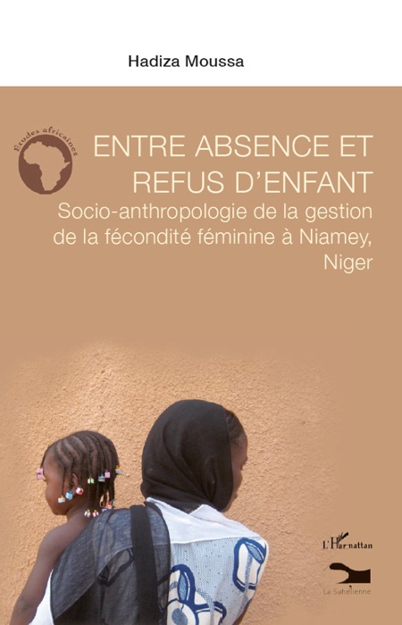 Entre absence et refus d’enfant