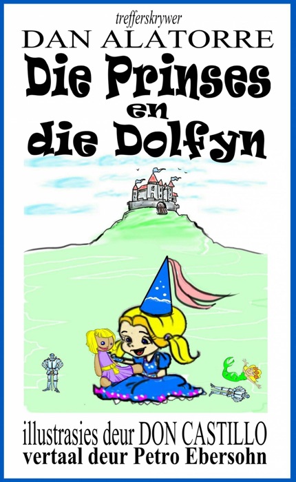 Die Prinses En Die Dolfyn