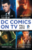 DC Comics on TV: Fall 2014 Graphic Novel Primer - Various Authors