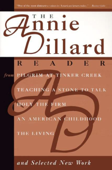 The Annie Dillard Reader - Annie Dillard