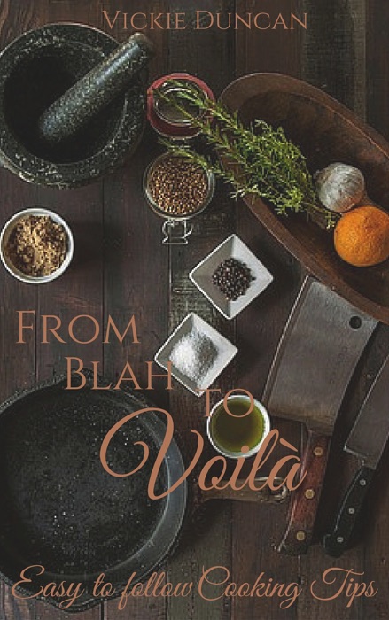 From Blah to Voilà