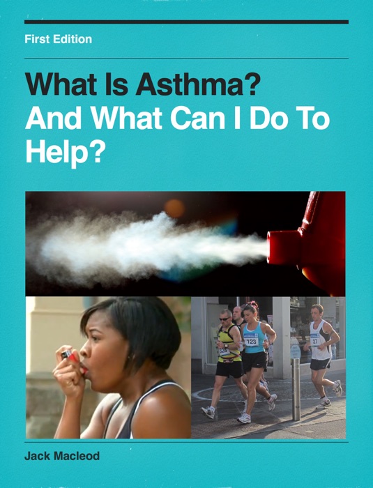 What Is Asthma