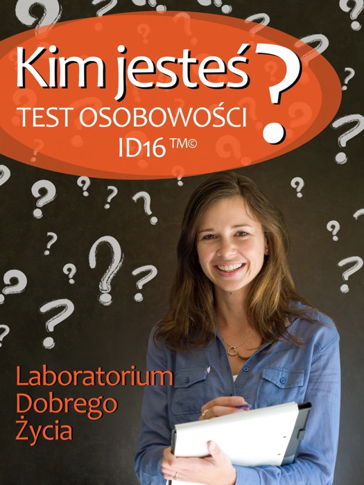 Kim jesteś? Test osobowości ID16