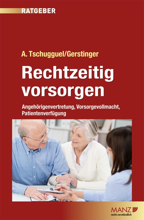 Rechtzeitig vorsorgen