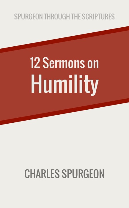 Twelve Sermons on Humility