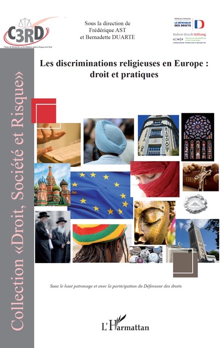 Les discriminations religieuses en Europe: droit et pratiques