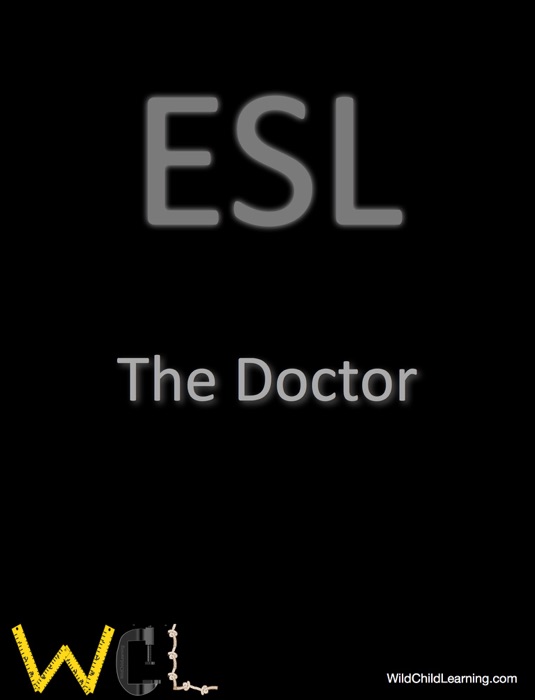 ESL - The Doctor