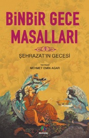 BINBIR GECE MASALLARı - ŞEHRAZATıN GECESI