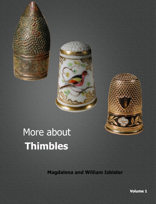 More About Thimbles - Volume 1
