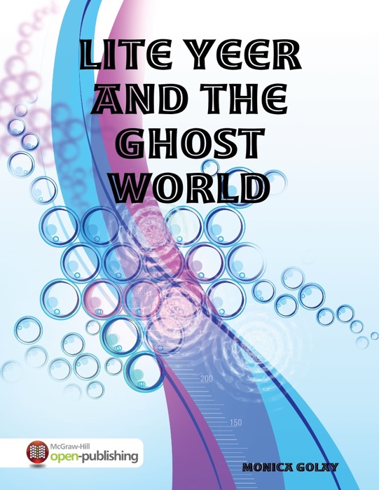 Lite Yeer and the Ghost World