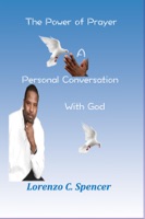The Power of Prayer A Personal Conversation With God