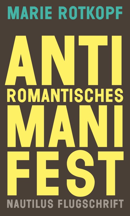 Antiromantisches Manifest