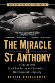 The Miracle of St. Anthony - Adrian Wojnarowski