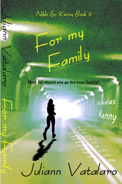 For my Family: Nikki & Kenny Book 6