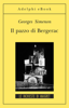 Il pazzo di Bergerac - Georges Simenon