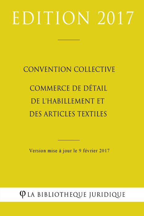 Convention collective Commerce de détail de l'habillement et des articles textiles