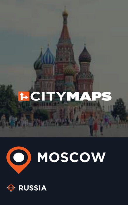 City Maps Moscow Russia