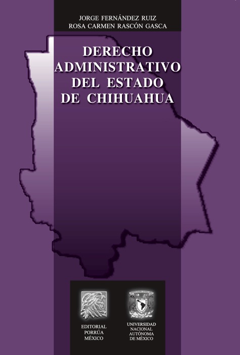 Derecho administrativo del Estado de Chihuahua