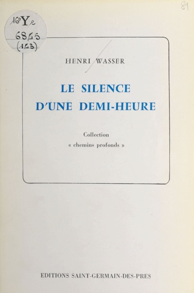 Le silence d’une demi-heure