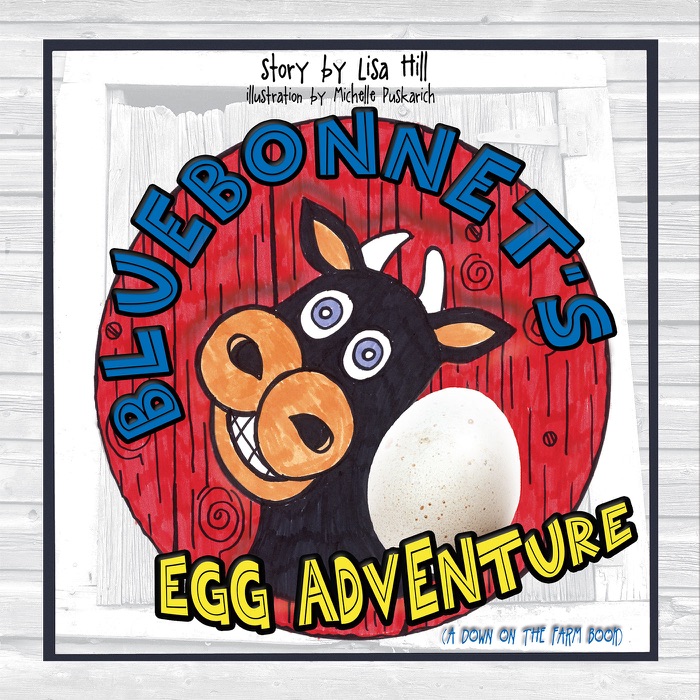 Bluebonnet's Egg Adventure